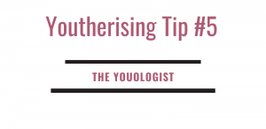 youtherising-tip-number-5